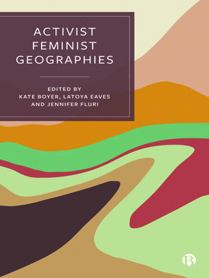 cover image of Activist Feminist Geographies